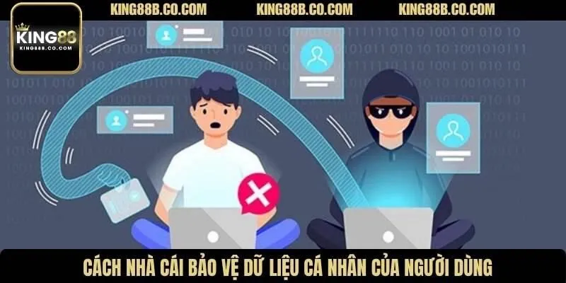 Cách nhà cái bảo vệ dữ liệu cá nhân của người dùng